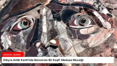 Kibyra Antik Kenti’nde Benzersiz Bir Keşif: Medusa Mozaiği