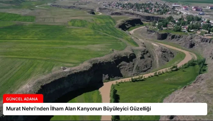 Murat Nehri’nden İlham Alan Kanyonun Büyüleyici Güzelliği