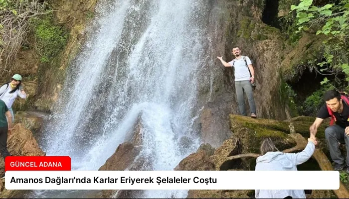 Amanos Dağları’nda Karlar Eriyerek Şelaleler Coştu