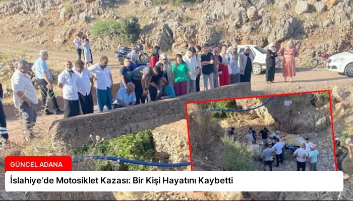 İslahiye’de Motosiklet Kazası: Bir Kişi Hayatını Kaybetti