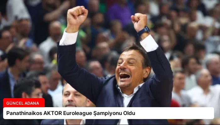 Panathinaikos AKTOR Euroleague Şampiyonu Oldu