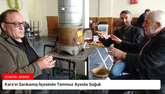 Kars’ın Sarıkamış İlçesinde Temmuz Ayında Soğuk