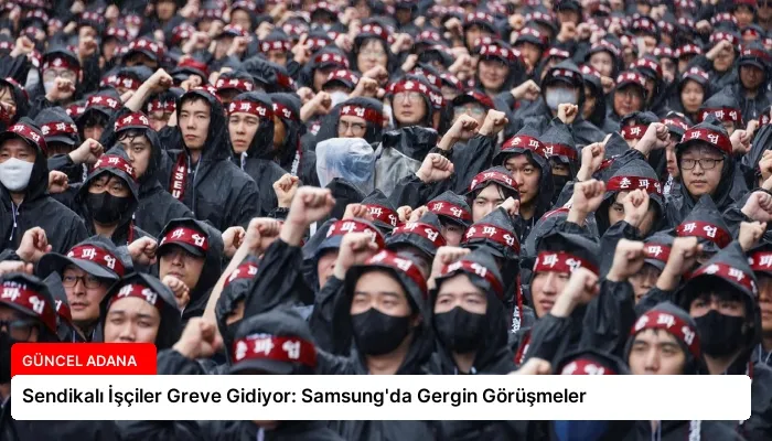 Sendikalı İşçiler Greve Gidiyor: Samsung’da Gergin Görüşmeler
