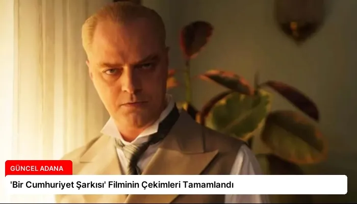 ‘Bir Cumhuriyet Şarkısı’ Filminin Çekimleri Tamamlandı