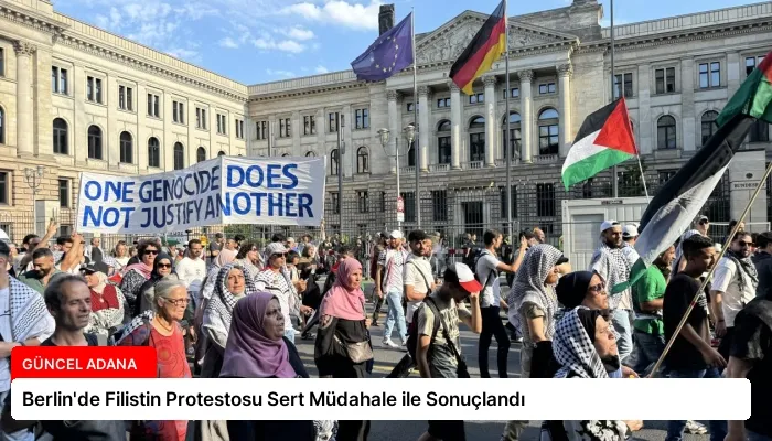 Berlin’de Filistin Protestosu Sert Müdahale ile Sonuçlandı