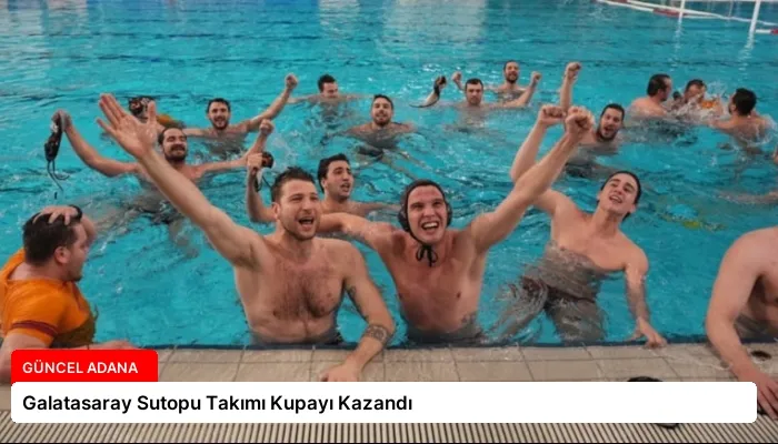 Galatasaray Sutopu Takımı Kupayı Kazandı