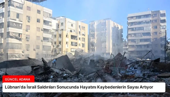 Lübnan’da İsrail Saldırıları Sonucunda Hayatını Kaybedenlerin Sayısı Artıyor