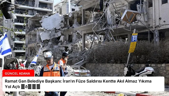 Ramat Gan Belediye Başkanı: İran’ın Füze Saldırısı Kentte Akıl Almaz Yıkıma Yol Açtı ⏬👇
