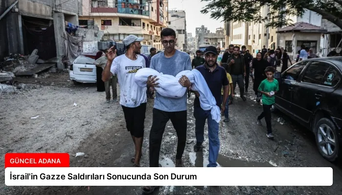 İsrail’in Gazze Saldırıları Sonucunda Son Durum