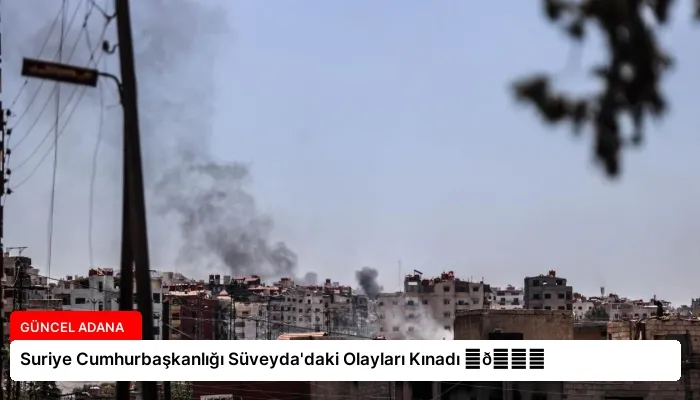Suriye Cumhurbaşkanlığı Süveyda’daki Olayları Kınadı ⏬👇