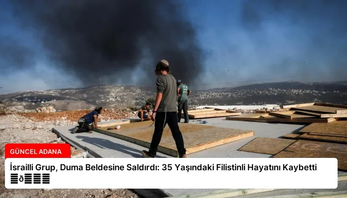 İsrailli Grup, Duma Beldesine Saldırdı: 35 Yaşındaki Filistinli Hayatını Kaybetti ⏬👇