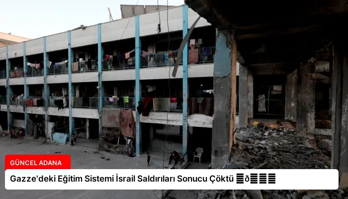 Gazze’deki Eğitim Sistemi İsrail Saldırıları Sonucu Çöktü ⏬👇