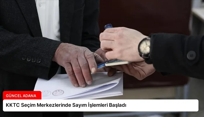 KKTC Seçim Merkezlerinde Sayım İşlemleri Başladı