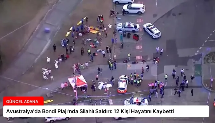 Avustralya’da Bondi Plajı’nda Silahlı Saldırı: 12 Kişi Hayatını Kaybetti
