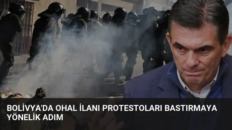 Bolivya’da OHAL İlanı Protestoları Bastırmaya Yönelik Adım
