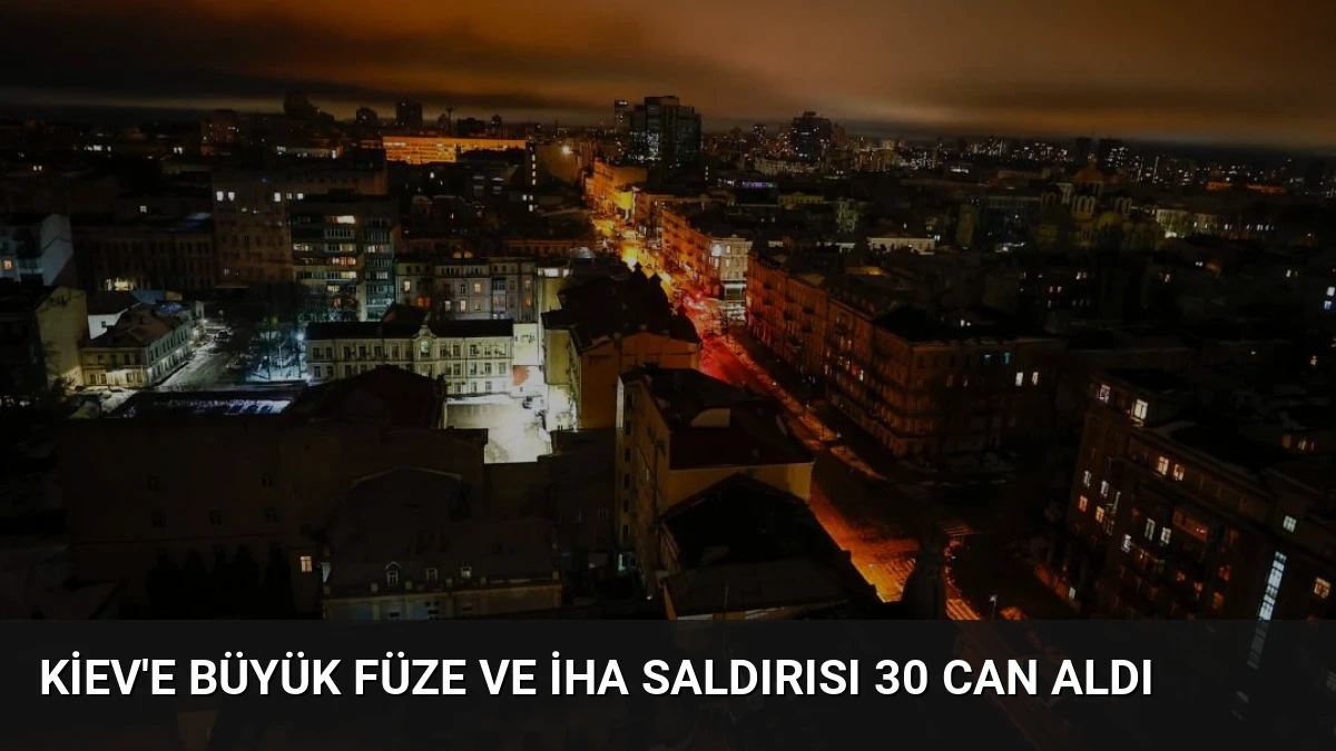 Kiev’e Büyük Füze ve İHA Saldırısı 30 Can Aldı