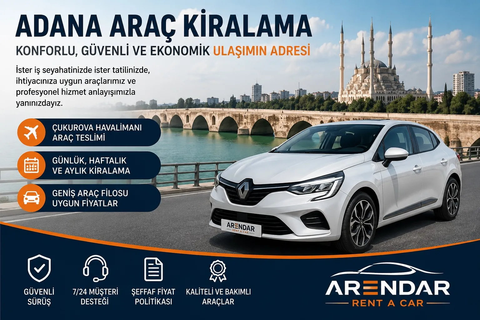 Adana’da Araç Kiralama Rehberi: Konforlu, Güvenli ve Ekonomik Ulaşım İçin Bilmeniz Gerekenler