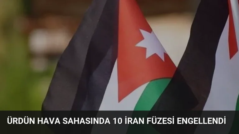 Ürdün Hava Sahasında 10 İran Füzesi Engellendi