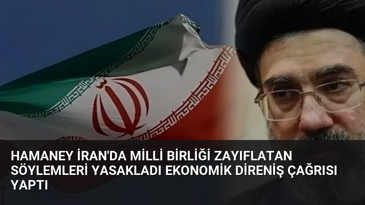 Hamaney İran’da milli birliği zayıflatan söylemleri yasakladı ekonomik direniş çağrısı yaptı