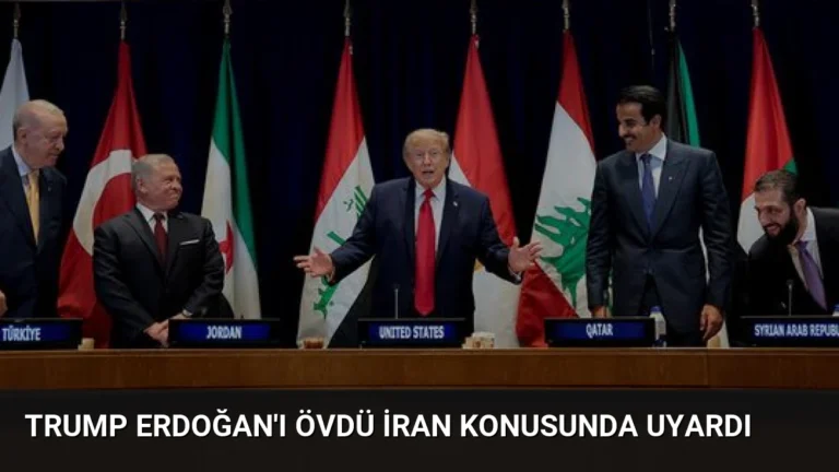 Trump Erdoğan’ı Övdü İran Konusunda Uyardı