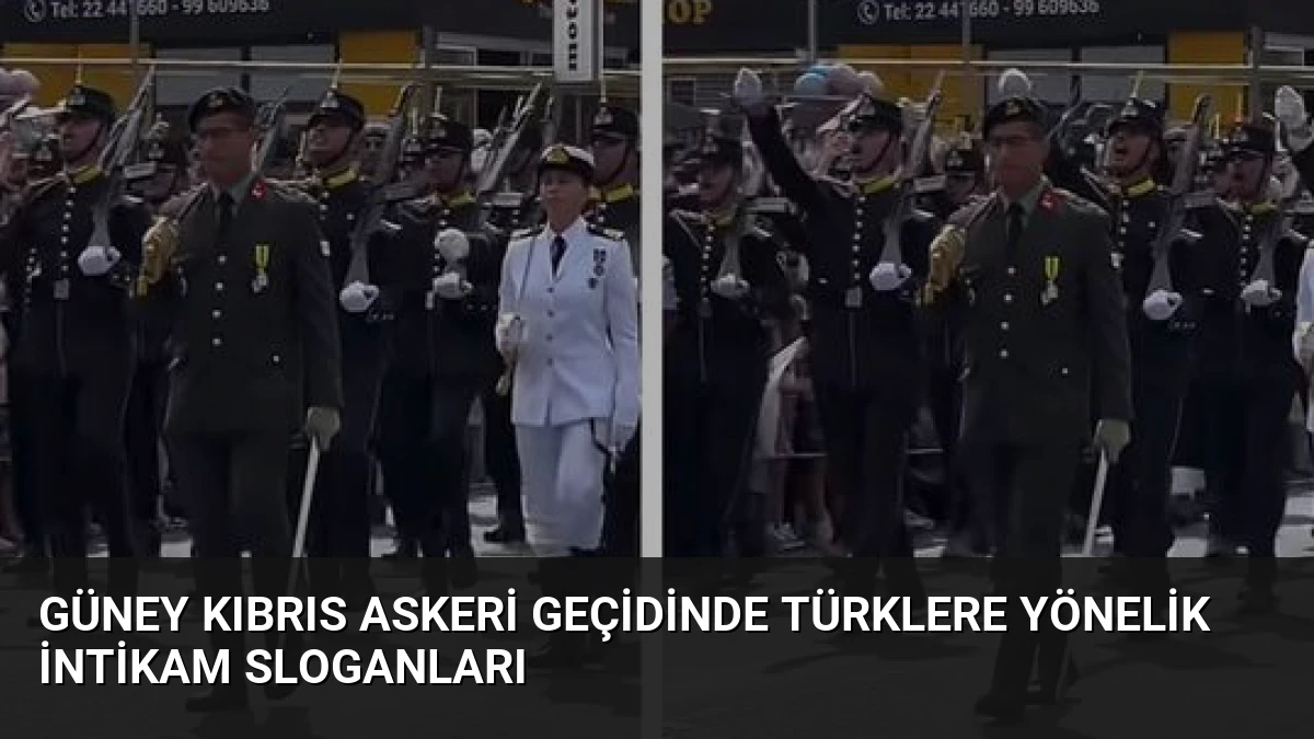 Güney Kıbrıs askeri geçidinde Türklere yönelik intikam sloganları